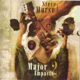 Steve Morse - Major Impacts Ii '2004