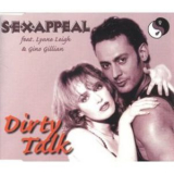 S.e.x. Appeal - Dirty Talk '1997