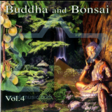 Oliver Shanti - Buddha and Bonsai Vol. 4 '2002