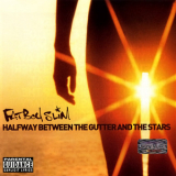 Fatboy Slim - Halfway Between The Gutter And The Stars '2000