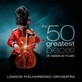 The London Philharmonic Orchestra - The 50 Greatest Pieces Of Classical Music CD1 '2011