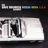 The Dave Brubeck Quartet - Bossa Nova Usa '1962