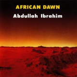 Abdullah Ibrahim - African Dawn '1982