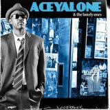 Aceyalone - 'aceyalone And The Lonely Ones' '2009