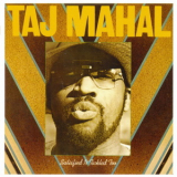 Taj Mahal - Satisfied 'n Tickled Too '1976