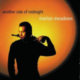 Marion Meadows - Another Side Of Midnight '1999