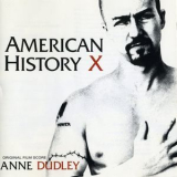 Anne Dudley - American History X '1998
