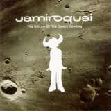 Jamiroquai - The Return Of The Space Cowboy '1994
