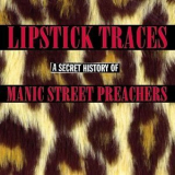 Manic Street Preachers - Lipstick Traces (2CD) '2003