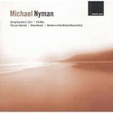 Michael Nyman - String Quartets 2, 3 & 4, If & Why (lyric Quartet) '2002