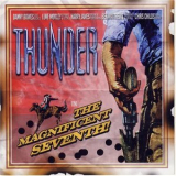 Thunder - The Magnificent Seventh '2005