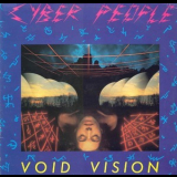 Cyber People - Void Vision '1985