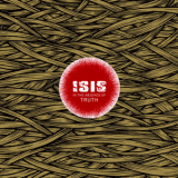 Isis - In The Absence Of Truth (LP) '2006