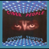 Cyber People - Doctor Faustu's '1986