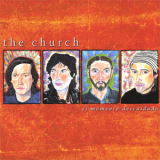 The Church - El Momento Descuidado '2004