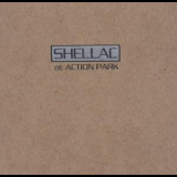 Shellac - At Action Park '1994
