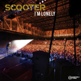 Scooter - I'm Lonely '2008