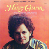 Harry Chapin - Sniper And Other Love Songs(Original Album Classic) '1972
