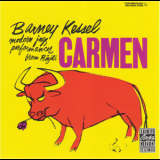 Barney Kessel - Modern Jazz Performances From Bizet's Carmen '1958