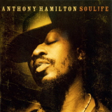 Anthony Hamilton - Soulife '2005
