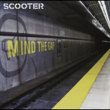 Scooter - Mind The Gap '2005