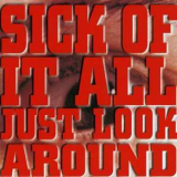 Sick Of It All - Just Look Around '1992