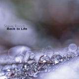 Steve Roach - Back To Life (2CD) '2012