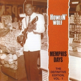 Howlin' Wolf - Memphis Days - The Definitive Edition(2CD) '1989