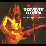 Tommy Bolin - The Ultimate: Redux (3cd) '2008