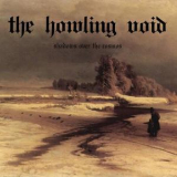The Howling Void - Shadows Over The Cosmos '2010