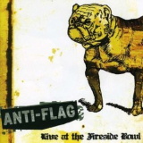 Anti-flag - Live At The Fireside Bowl '2003