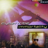 Cybertribe - Immortality '2001