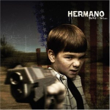 Hermano - Dare I Say '2004