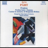 Arvo Part - Fratres (Hungarian State Opera Orchestra. Director:tamбs Benedek) '1997