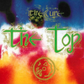 The Cure - The Top (2008 Remastered Reissue JP) '2006