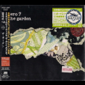 Zero 7 - The Garden (Japan Edition) '2006
