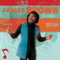 James Brown - Singles, Vol.09 - 1973-1974 (2CD) '2010