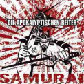 Die Apokalyptischen Reiter - Samurai '2005