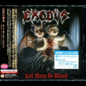 Exodus - Let There Be Blood (kicp 1357) '2008