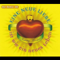Tommy Fischer - Eine Neue Liebe Ist Wie Ein Neues Leben (Der Remix '98) '1998
