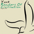 York - Reachers Of Civilization '2012