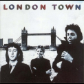 Paul Mccartney and Wings - London Town (Remastered) '1978