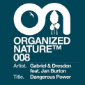 Gabriel & Dresden - Dangerous Power '2006