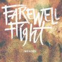 Farewell Flight - I Was A Ghost '2014