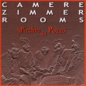 Picchio Dal Pozzo - Camere Zimmer Rooms '2001