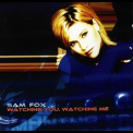 Samantha Fox - Watching You Watching Me '2001
