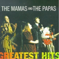 The Mamas And Papas - Greatest Hits '1998