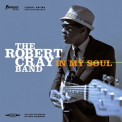 The Robert Cray Band - In My Soul (Limited Edition) '2014