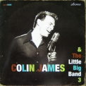Colin James - Colin James & The Little Big Band 3 '2006
