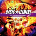 Basic Element - The Empire Strikes Back '2007